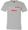 Mrs. Always Right Soft Tee