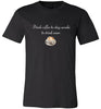 Drink Coffee to Stay Awake Soft Tee