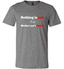 Nothing is Lost Soft Tee