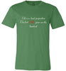 Life is a Hard Proposition Soft Tee