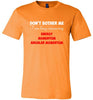 Do not Bother Me Soft Tee