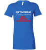 Do not Bother me Lady Tee