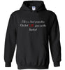 Life is a Hard Proposition Hoodie