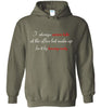 I Always Arrive Late Hoodie