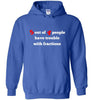 Five out of Four People Hoodie