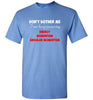 Do not Bother Me Standard Tee