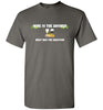 Wine is the Answer Standard Tee