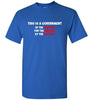 This is a Government Standard Tee