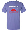 Do not Bother Me Standard Tee