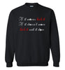 If it Moves Sweatshirt