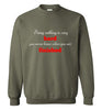 Doing Nothing Sweatshirt