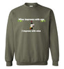 Wine Improves with Age Sweatshirt