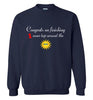 One More Lap Around the Sun Sweatshirt