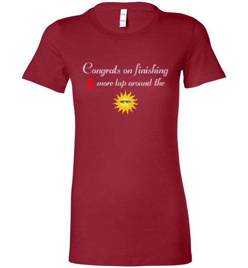 One More Lap Around the Sun Lady Tee