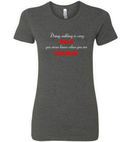 Doing Nothing Lady Tee