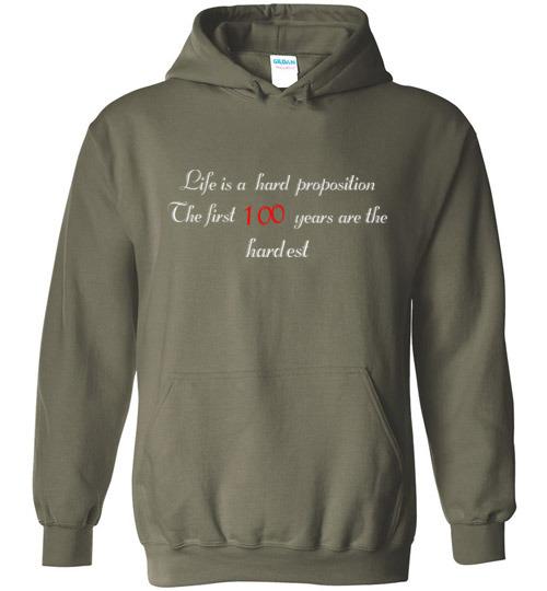 Life is a Hard Proposition Hoodie