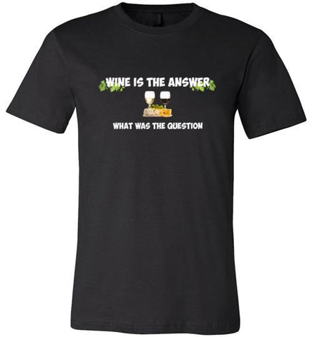 Wine is the Answer Soft Tee